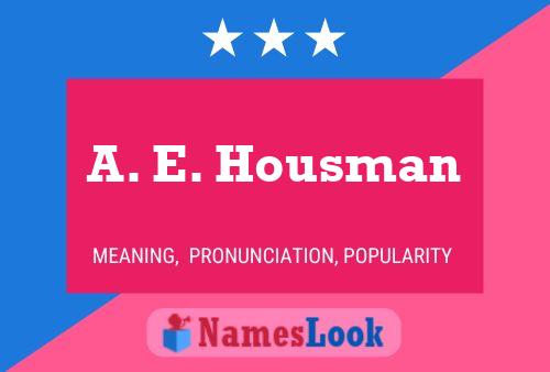 A. E. Housman Naam Poster