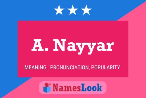 A. Nayyar Naam Poster