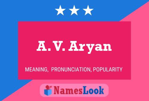 A. V. Aryan Naam Poster