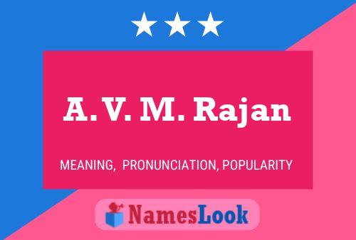 A. V. M. Rajan Naam Poster