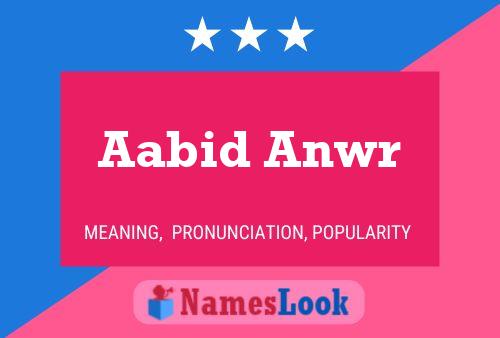 Aabid Anwr Naam Poster