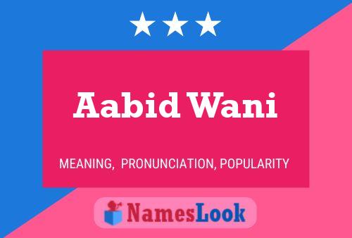 Aabid Wani Naam Poster