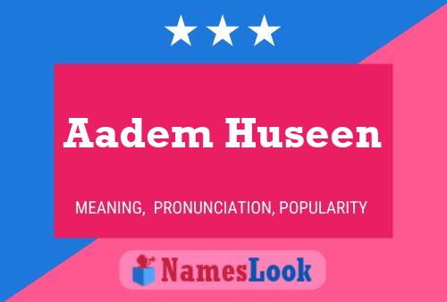 Aadem Huseen Naam Poster