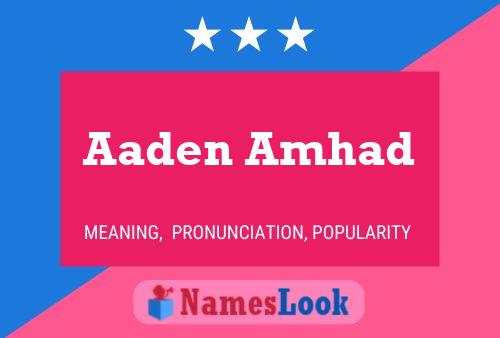 Aaden Amhad Naam Poster