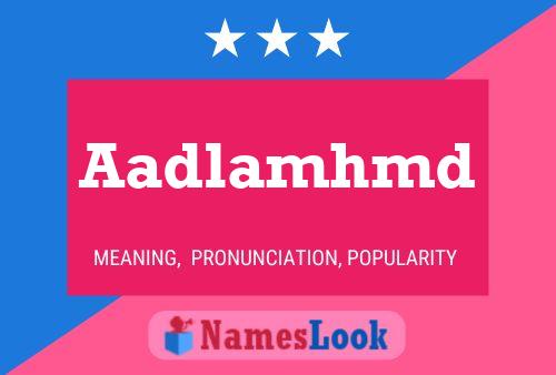 Aadlamhmd Naam Poster