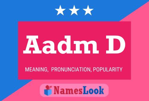 Aadm D Naam Poster