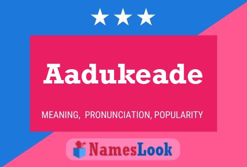 Aadukeade Naam Poster