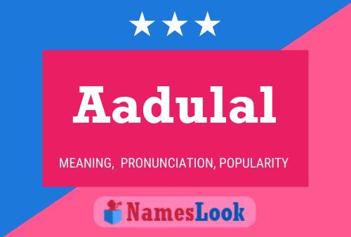 Aadulal Naam Poster