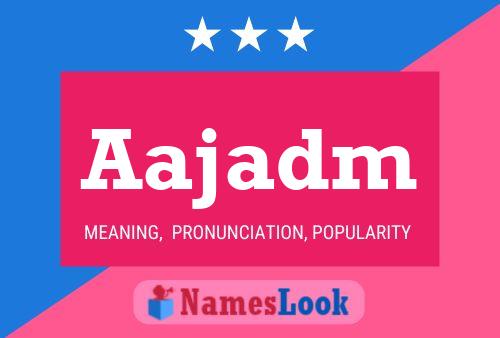 Aajadm Naam Poster