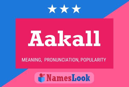 Aakall Naam Poster