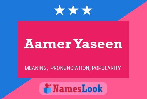 Aamer Yaseen Naam Poster