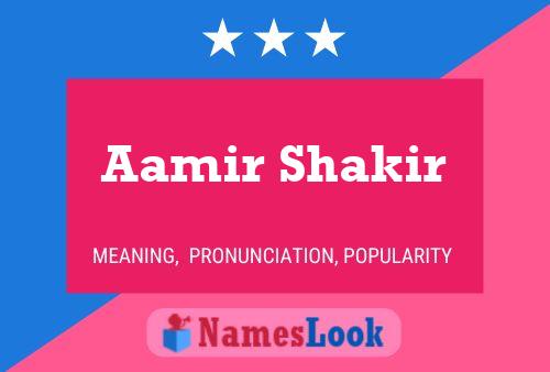 Aamir Shakir Naam Poster