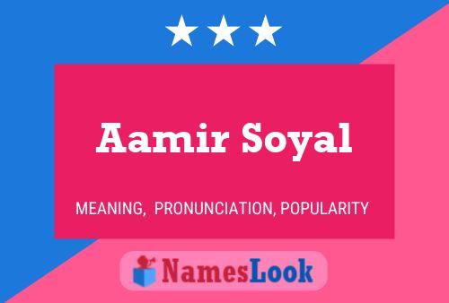 Aamir Soyal Naam Poster