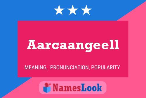 Aarcaangeell Naam Poster