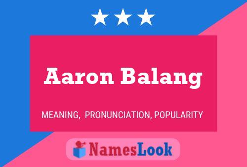 Aaron Balang Naam Poster