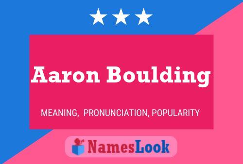 Aaron Boulding Naam Poster