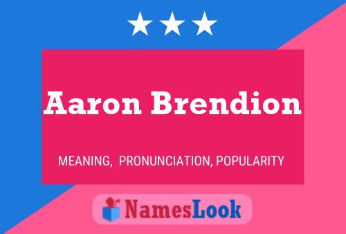 Aaron Brendion Naam Poster