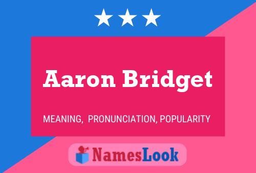 Aaron Bridget Naam Poster