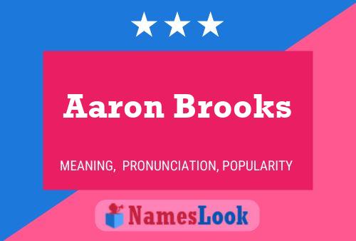 Aaron Brooks Naam Poster