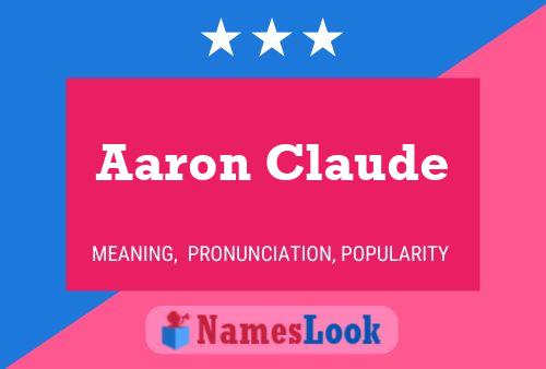 Aaron Claude Naam Poster