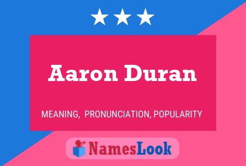 Aaron Duran Naam Poster