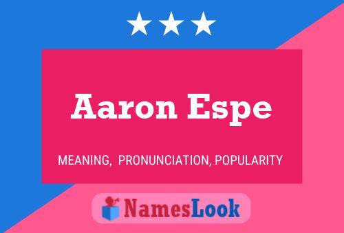 Aaron Espe Naam Poster