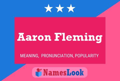 Aaron Fleming Naam Poster