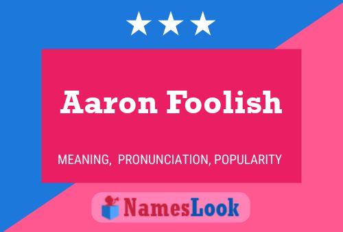 Aaron Foolish Naam Poster