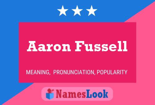 Aaron Fussell Naam Poster