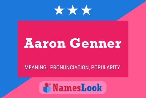 Aaron Genner Naam Poster