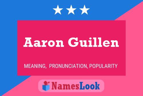 Aaron Guillen Naam Poster