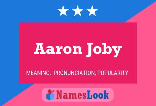 Aaron Joby Naam Poster