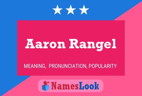 Aaron Rangel Naam Poster