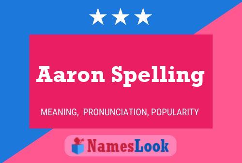 Aaron Spelling Naam Poster