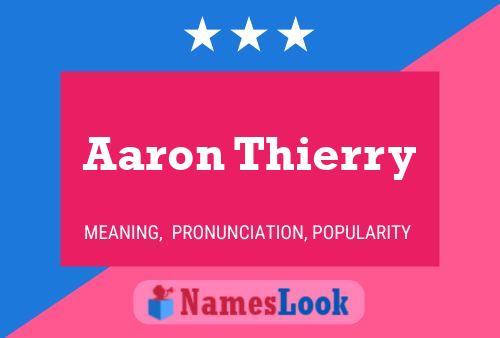 Aaron Thierry Naam Poster