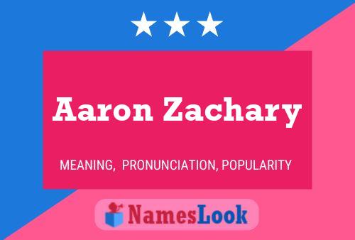 Aaron Zachary Naam Poster