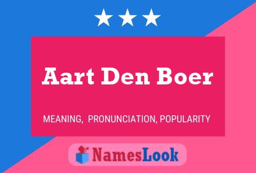 Aart Den Boer Naam Poster