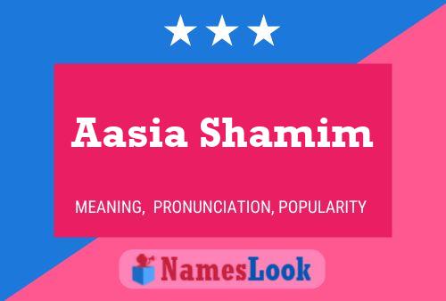 Aasia Shamim Naam Poster