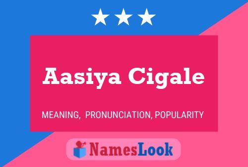 Aasiya Cigale Naam Poster