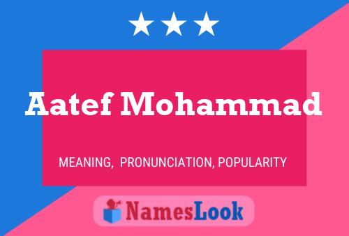 Aatef Mohammad Naam Poster