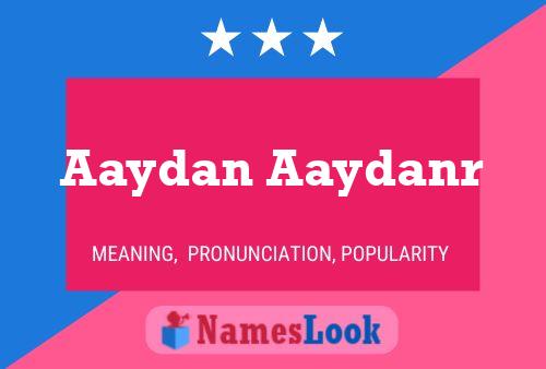 Aaydan Aaydanr Naam Poster