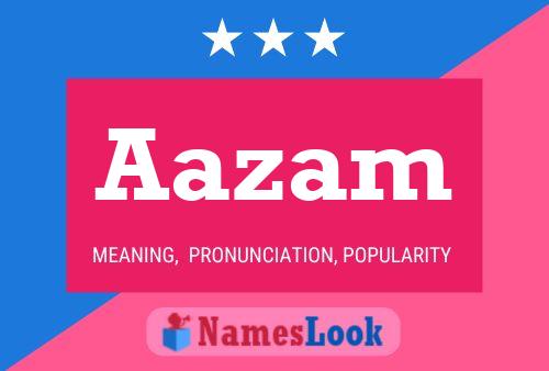 Aazam Naam Poster