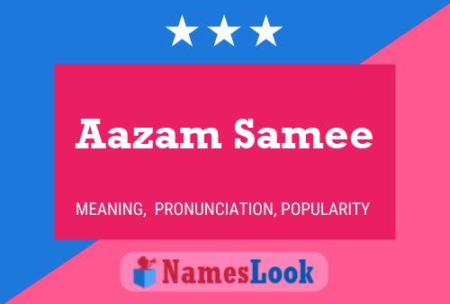 Aazam Samee Naam Poster