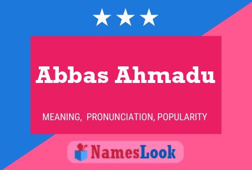 Abbas Ahmadu Naam Poster