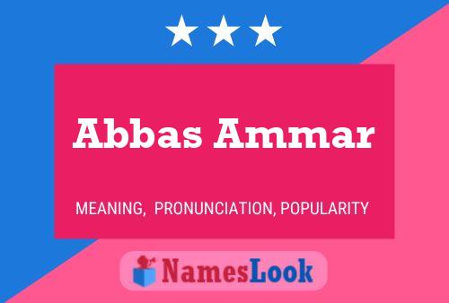 Abbas Ammar Naam Poster