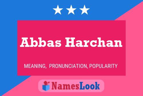 Abbas Harchan Naam Poster