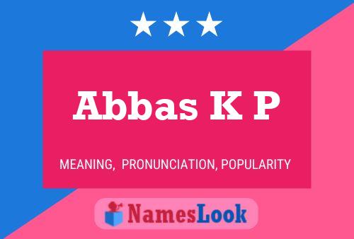 Abbas K P Naam Poster