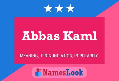 Abbas Kaml Naam Poster