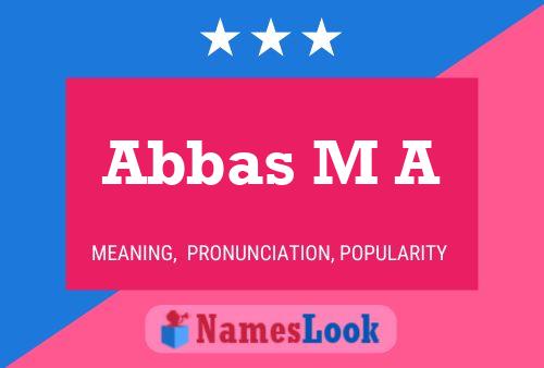 Abbas M A Naam Poster