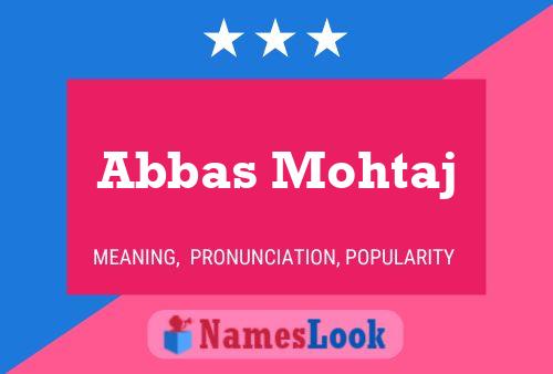 Abbas Mohtaj Naam Poster